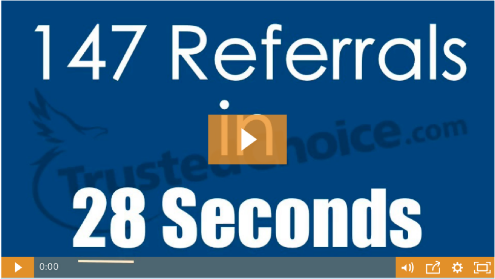 Trusted Choice Real-Time Referral Feed